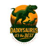 Daddysaurus c'est le meilleur