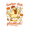 gacker dich glücklich
