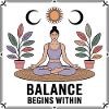 Balance Begins Within - Yoga