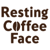 Resting Coffee Face Kaffeeliebe