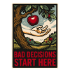 Paradise – Bad Decisions Start Here