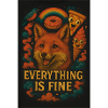 Everything Is Fine – Lustiges Fuchs-Design