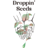 Droppin Seeds