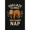Toi lazy to move