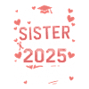 Fière sœur d’un diplômé 2025
