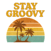 Stay Groovy