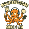 Multitasking Octopus at 9 a.m.