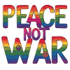 Peace, not war