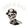 JUST A DAD