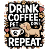 Drink coffee pet dogs