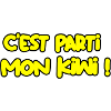 C'est parti mon kiwi !