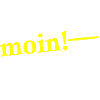 Moin Moin Greetings