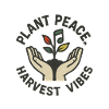 Plant Peace - Harvest Vibes