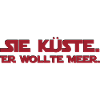 Statement SIE KÜSTE.