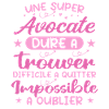 Une Super Avocate - Cadeau avocate