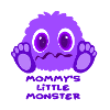 Mommy's Little Monster