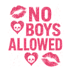 No Boys Allowed spécial EVJF