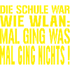 Abi Spruch WLAN