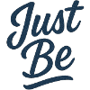 Just Be