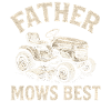 Father mows best