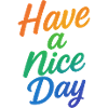 Have a nice Day