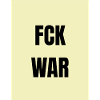 FCK WAR