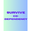 SURVIVE co dependency