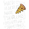 Funny Math Teacher Design Pizza & Problem Solving