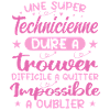 Une Super Technicienne - Cadeau technicienne