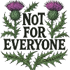 Not for everyone