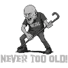 Never too old – (Metal-Opa)
