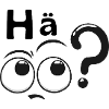 Huh?