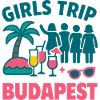 Girls Trip Budapest Party Shirt