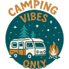 Camping Vibes Only - Leisure Design