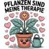Plants are my therapy