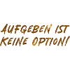 Abandonner n’est pas une option !