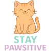 Stay Pawsitive
