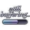 Still Buffering