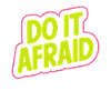 Fais-le Peur Courage Développement Motivation