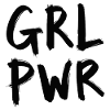 GRL PWR Female Empowerment