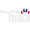 Proud French, I love France