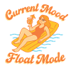 Current Mood: Float Mode