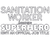 Sanitation worker Superhero