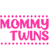 Twin Mom Twins Mom Gift