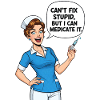Nurse Humor: Medication Stupidity