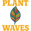 Plant Waves – Retro Nature Vibes