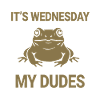 It's Wednesday my Dudes