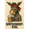 Spätschicht Esel