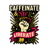 Caféinate et libérer.