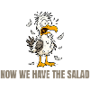 Maintenant, nous avons la salade Seagull